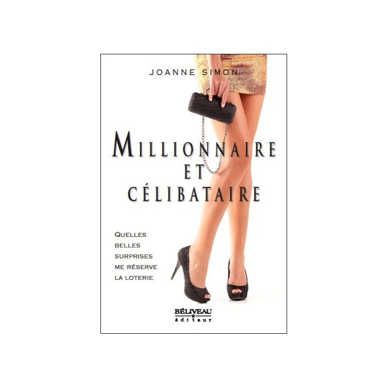 Millionnaire et célibataire