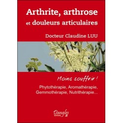 Arthrite. arthrose et douleurs articulaires