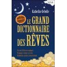 Le Grand dictionnaire des rêves