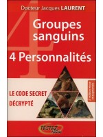 4 groupes sanguins - 4 personnalités