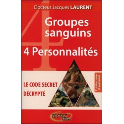 4 groupes sanguins - 4 personnalités