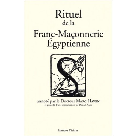 Rituel de la Franc-Maçonnerie Egyptienne