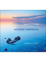 Méditations pour la sérénité intérieure - Livre audio