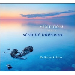 Méditations pour la sérénité intérieure - Livre audio