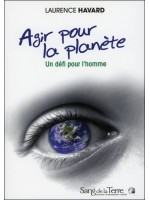 Agir pour la planète - Un défi pour l'homme