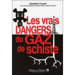 Les vrais dangers du gaz de schiste