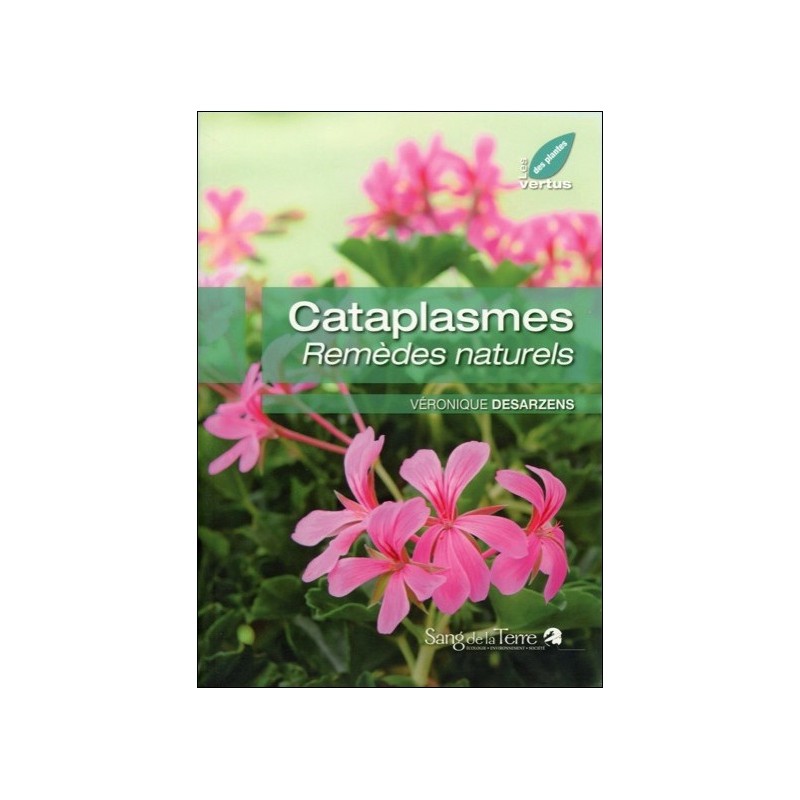 Cataplasmes - Remèdes naturels