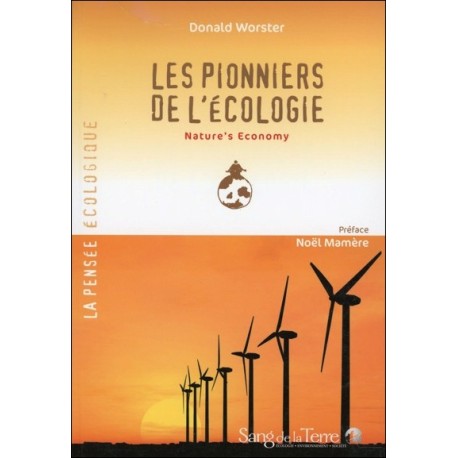 Les pionniers de l’écologie - Nature's Economy