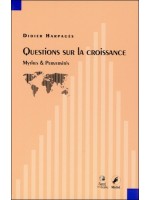 Questions sur la croissance - Mythes & Perversités