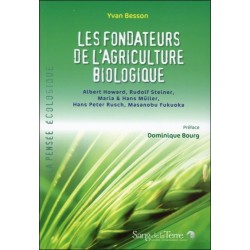 Les fondateurs de l’agriculture biologique