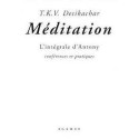 Méditation - L'intégrale d'Antony