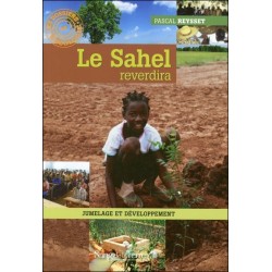 Le Sahel reverdira - Jumelage et développement