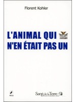 L'animal qui n'en était pas un