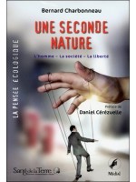 Une seconde nature - L'homme - La société - La liberté