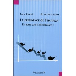 La pertinence de l'escargot - En route vers la décroissance !