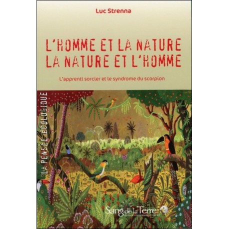 L'homme et la nature - La nature et l'homme