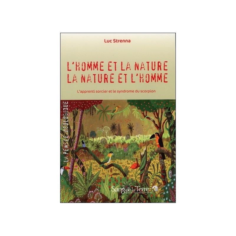 L'homme et la nature - La nature et l'homme