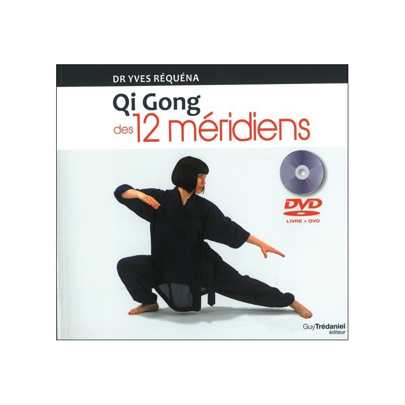 Qi Gong des 12 méridiens - Livre + DVD