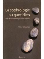 La sophrologie au quotidien