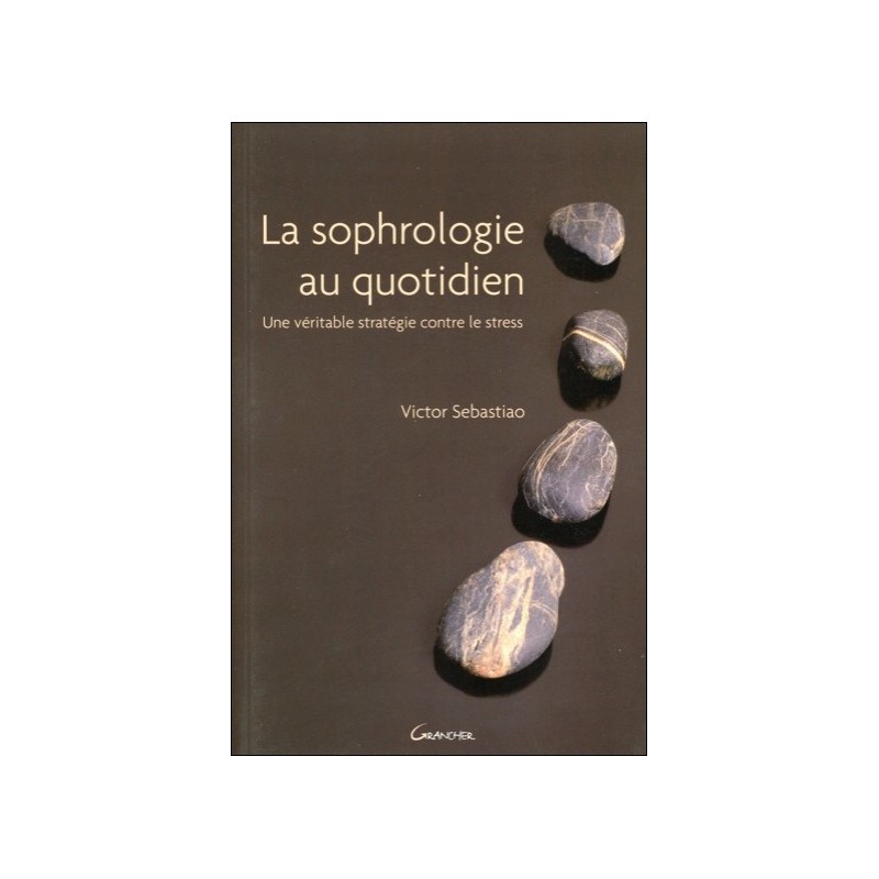 La sophrologie au quotidien