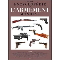 Encyclopédie de l'armement mondial - Tome 2
