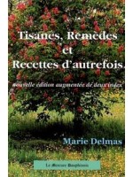 Tisanes. Remèdes et Recettes d'autrefois