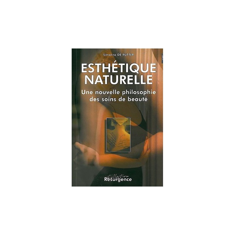 Esthétique naturelle - en 2 volumes