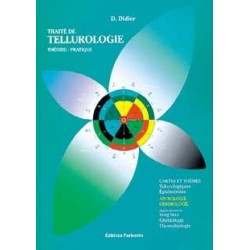 Traité de tellurologie - Théorie et pratique