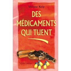 Médicaments qui tuent (des .)