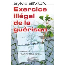 Exercice illégal de la guérison