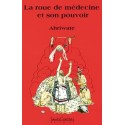 La roue de médecine et son pouvoir