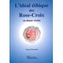 L'Idéal éthique des Rose-Croix