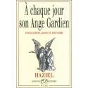 À chaque jour son ange gardien