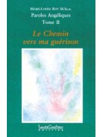 Paroles angéliques T.2 - Chemin guérison