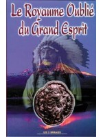 Royaume oublié du Grand Esprit