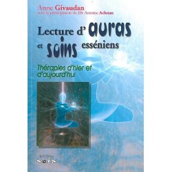 Lecture d'auras et soins esséniens