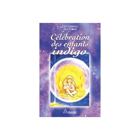 Célébration des enfants indigo