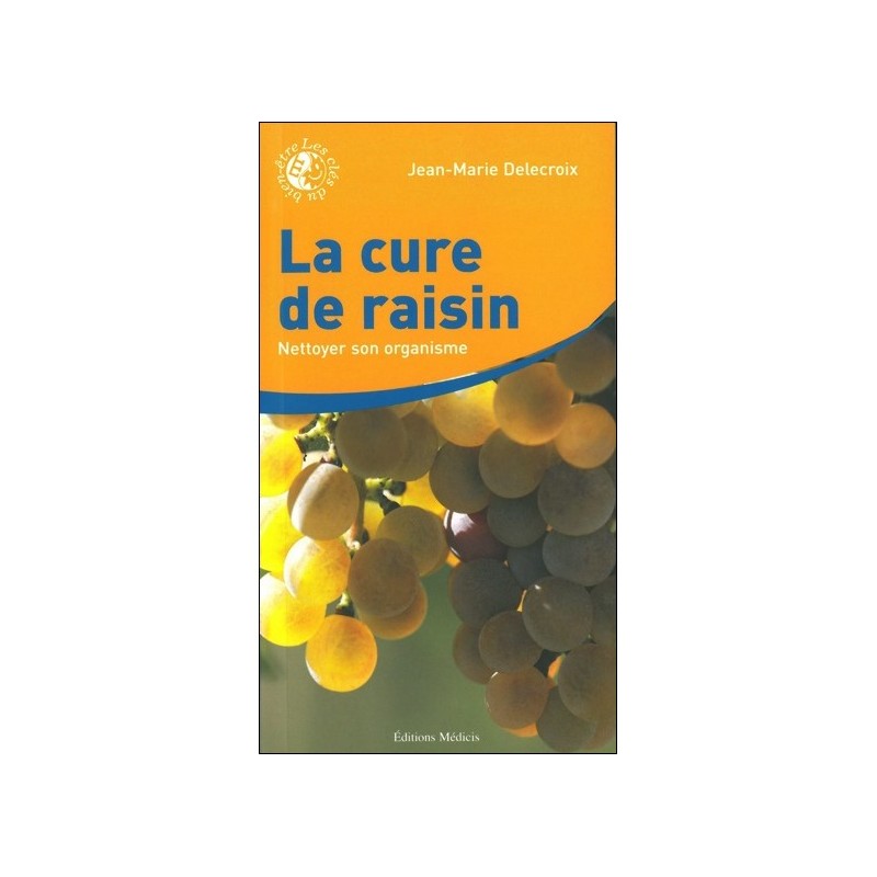 La cure de raisin : Nettoyer son organisme