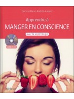 Apprendre à manger en conscience avec la sophrologie - Livre + CD