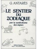 Le sentier du zodiaque par le symbolisme des signes