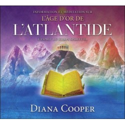 L'âge d'or de l'Atlantide - Enseignements et méditations - Livre audio