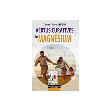 Vertus curatives du magnésium