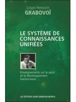 Le système de connaissances unifiées - Enseignements sur le salut et le développement harmonieux