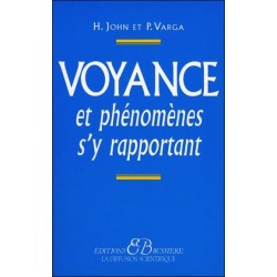 Voyance et phénomènes s'y rapportant