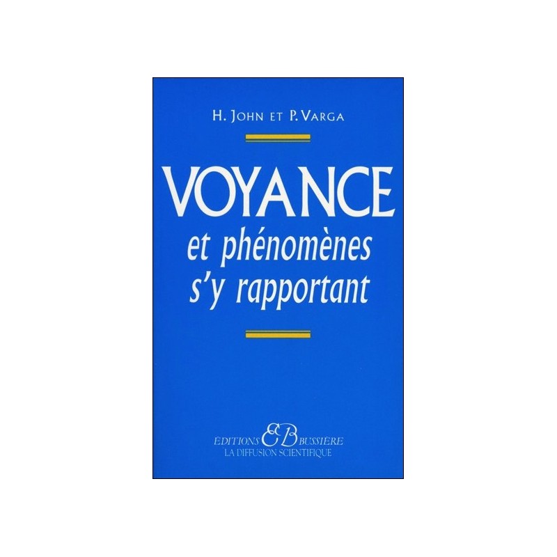 Voyance et phénomènes s'y rapportant