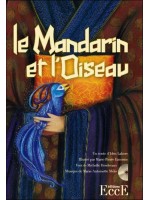 Le Mandarin et l'Oiseau - Livre + CD