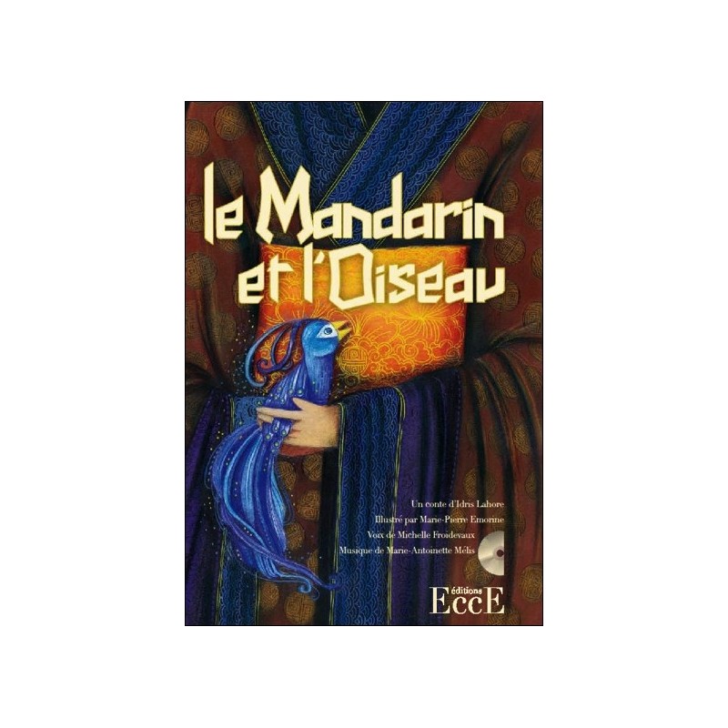 Le Mandarin et l'Oiseau - Livre + CD