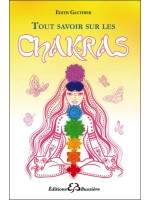 Tout savoir sur les chakras