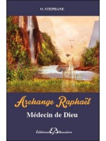 Archange Raphaël - Médecin de Dieu