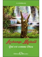 Archange Michaël - Qui est comme Dieu
